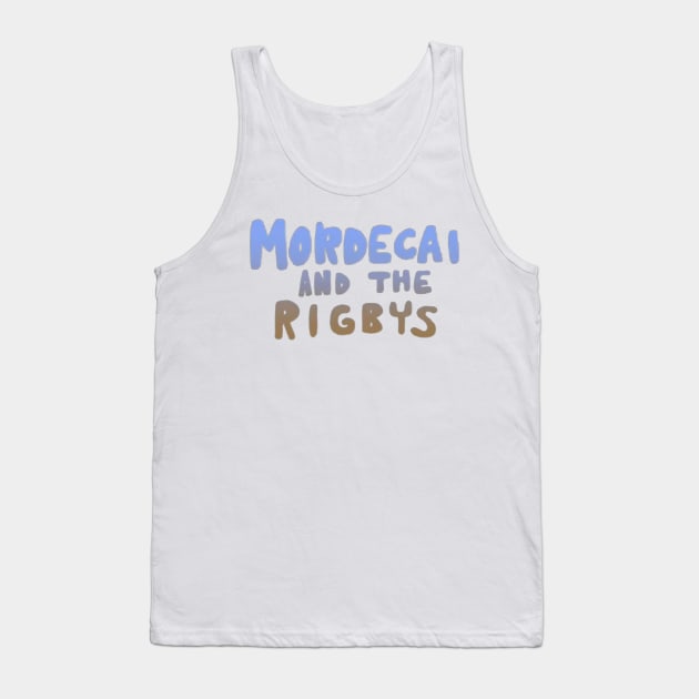 Mordecai and the Rigbys Tank Top by EmanEvitaerc